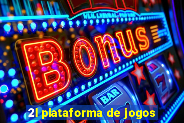 2l plataforma de jogos